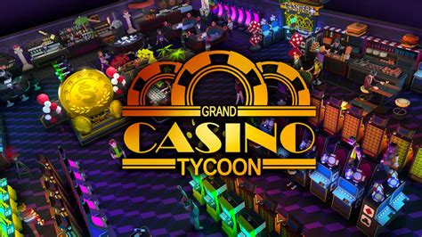 grand casino tycoon game